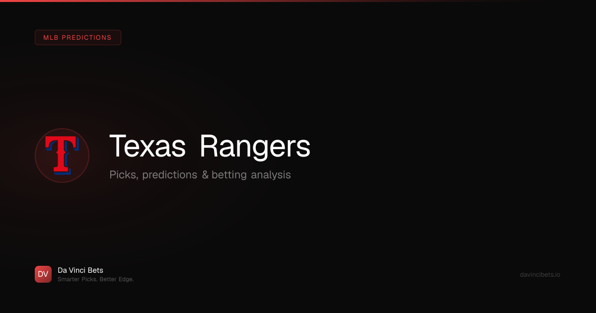 AI Texas Rangers Predictions Today — MLB Picks & Best Bets | Da Vinci Bets